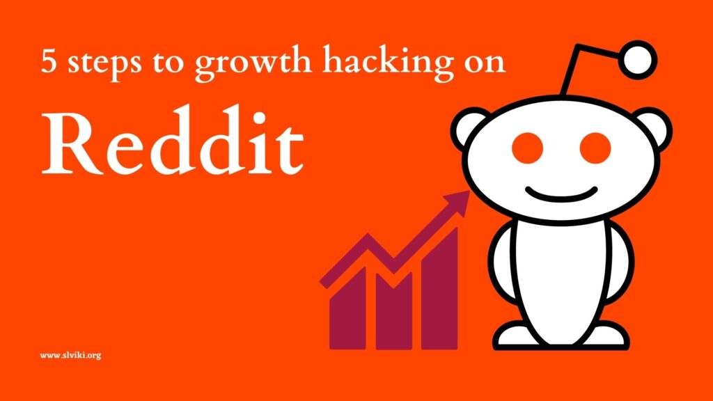 growth hacking on Reddit
