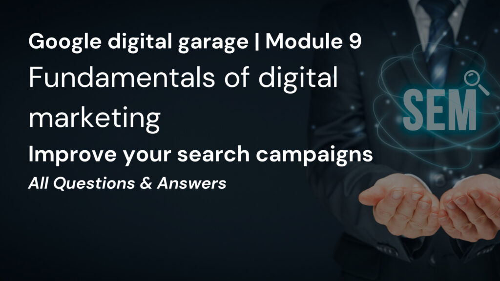 google digital garage module 9 answers